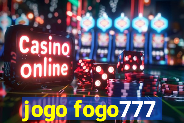 jogo fogo777